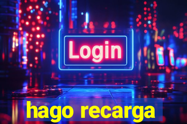 hago recarga